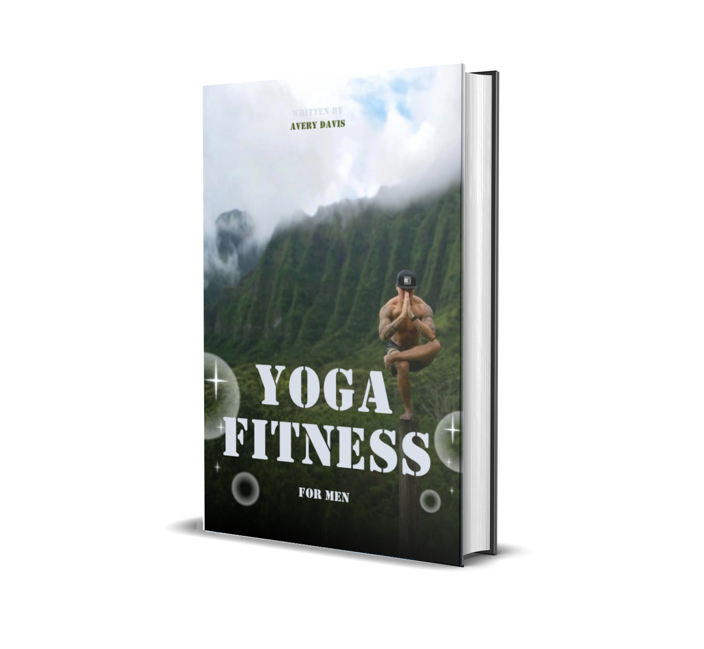 Yoga Fitness for Men: Build Strength, Eliminate Pain & Improve Flexibility