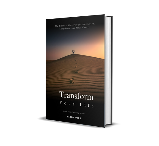 Transform Your Life