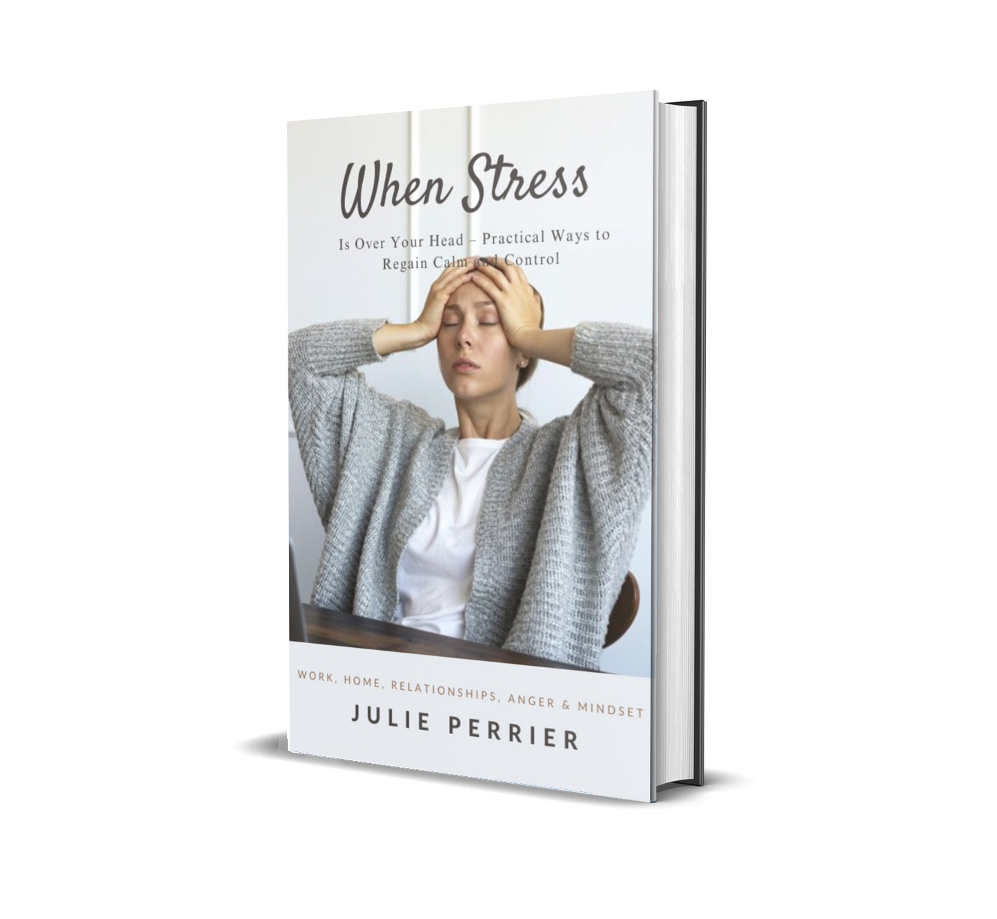When Stress Is Over Your Head