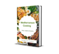 🍋 Mediterranean Cooking – Flavor, Health & Simplicity