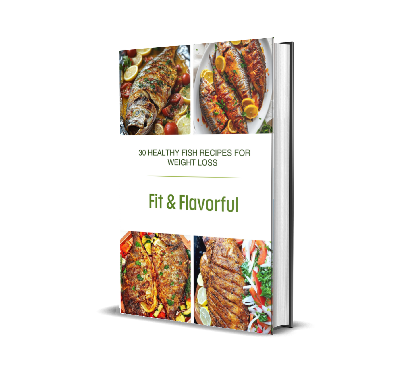 Fit & Flavorful: 30 Healthy Fish Recipes for Weight Loss