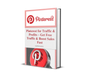 Pinterest for Traffic & Profits – Get Free Traffic & Boost Sales Fast